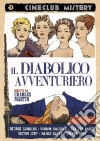 Diabolico Avventuriero (Il) dvd