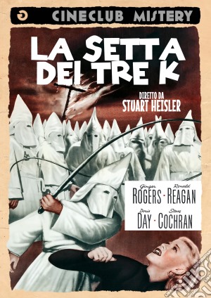 Setta Dei Tre K (La) film in dvd di Stuart Heisler