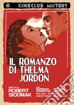 Romanzo Di Thelma Jordon (Il) dvd