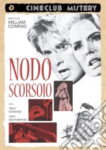 Nodo Scorsoio dvd