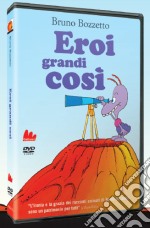 Eroi Grandi Cosi' dvd