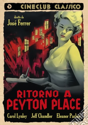 Ritorno A Peyton Place film in dvd di Jose' Ferrer