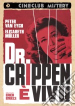 Dottor Crippen E' Vivo (Il) dvd