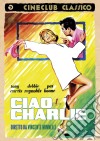 Ciao Charlie dvd