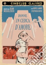 Donne In Cerca D'Amore dvd