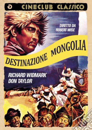 Destinazione Mongolia film in dvd di Robert Wise