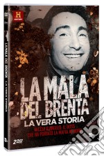 Mala Del Brenta (La) - La Vera Storia (2 Dvd) dvd