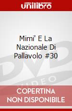Mimi' E La Nazionale Di Pallavolo #30 dvd