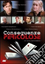 Conseguenze Pericolose dvd