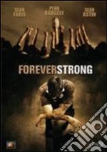 Forever Strong dvd