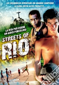 Streets Of Rio - Show De Bola dvd
