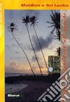 Viaggi Ed Esperienze Nel Mondo - Maldive E Sri Lanka dvd