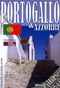 Viaggi Ed Esperienze Nel Mondo - Portogallo & Azzorre dvd