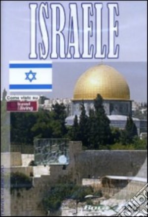 Viaggi Ed Esperienze Nel Mondo - Israele film in dvd