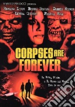 Corpses Are Forever dvd