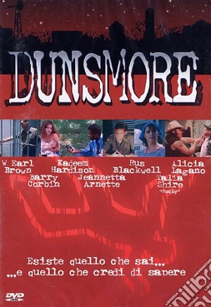 Dunsmore film in dvd di Peter Spirer