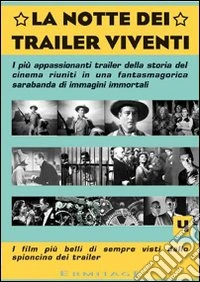 Notte Dei Trailer Viventi 4 (La) dvd