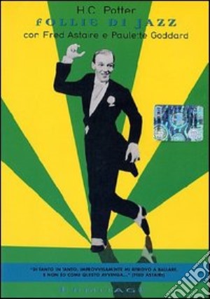 Follie Di Jazz film in dvd di Henry C. Potter