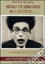 Meglio Un Mercoledi' Da Leone dvd