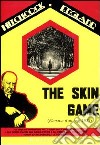 Skin Game (The) - Fiamma D'Amore dvd