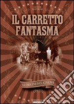 Carretto Fantasma (Il) dvd