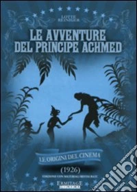 Le avventure del principe Achmed dvd