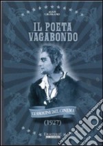 Poeta Vagabondo (Il) dvd