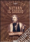 Nathan Il Saggio dvd