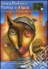 Prokofiev - Pierino E Il Lupo (Lucio Dalla) film in dvd di Lucio Dalla