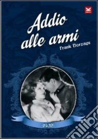 Addio alle armi dvd