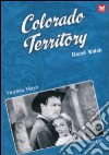 Colorado Territory - Gli Amanti Della Citta' Sepolta dvd
