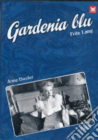 Gardenia Blu dvd