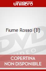 Fiume Rosso (Il) dvd