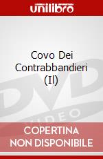 Covo Dei Contrabbandieri (Il)