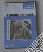 Ultima Carovana (L')