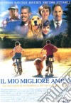 Il Mio Migliore Amico (2000) dvd