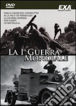 La Prima Guerra Mondiale dvd