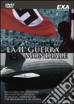 La Seconda Guerra Mondiale dvd