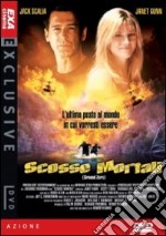 Scosse mortali dvd