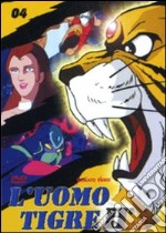 L' uomo tigre II. Vol. 4 dvd