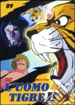 Uomo Tigre II Vol. 09 dvd