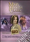 Ci Incontreremo Ancora dvd