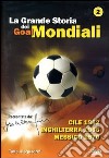 Grande Storia Dei Goal Mondiali (La) #02 (1962-70) dvd