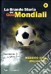 Grande Storia Dei Goal Mondiali (La) #05 (1986-90) dvd