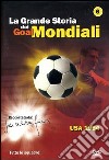 Grande Storia Dei Goal Mondiali (La) #06 (1994) dvd