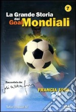 Grande Storia Dei Goal Mondiali (La) #07 (1998) dvd