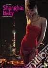 Shanghai Baby dvd