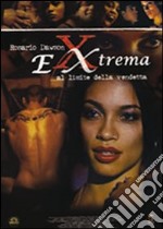 Extrema - Al Limite Della Vendetta dvd