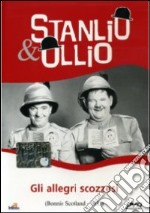 Stanlio & Ollio - Gli Allegri Scozzesi dvd