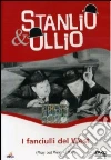 Stanlio & Ollio - I Fanciulli Del West film in dvd di James Horne
